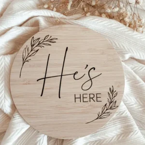 He's Here Wooden Birth Announcement Plaque