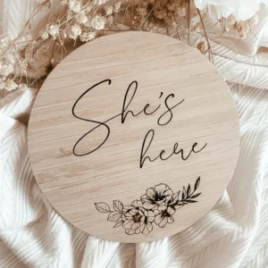 She's Here Birth Announcement Sign