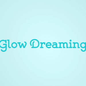 Glow Dreaming
